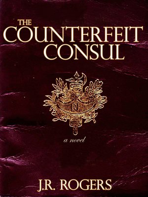 cover image of The Counterfeit Consul